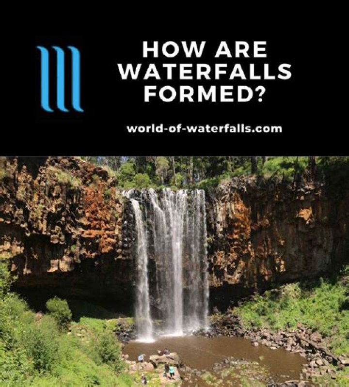 How Are Waterfalls Formed? - Lisbd-net.com
